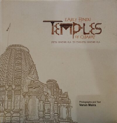 Early Hindu Temples Of Gujarat