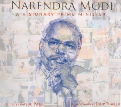 Narendra Modi A Visionary Prime Minister (english)