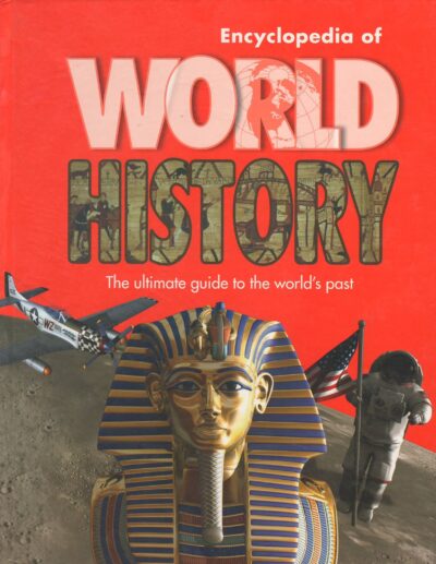 ENCYCLOPEDIA OF WORLD HISTORY