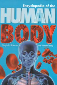 ENCYCLOPEDIA OF THE HUMAN BODY