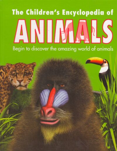 THE CHILDREN'S ENCYCLOPEDIA OF ANIMALS