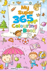 My Super 365 Page Colouring Book