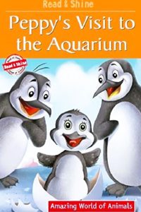 PEPPY'S VISIT TO THE AQUARIUM