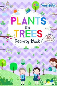 PLANTS AND TREES ACTIVITY BOOK