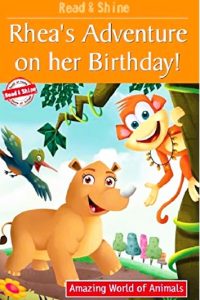 RHEA'S ADVENTURE ON HER BIRTHDAY