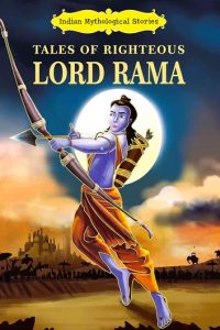 Tales of Righteous Lord Rama